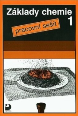 Základy chemie 1 - Pracovní sešit