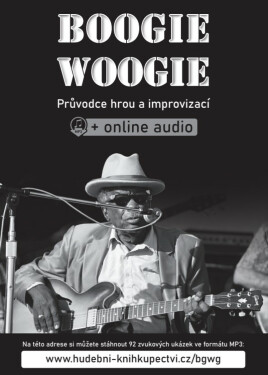 Boogie woogie - Průvodce hrou a improvizací (+online audio) - Zdeněk Šotola