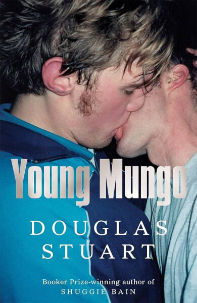 Young Mungo, 1. vydání - Douglas Stuart