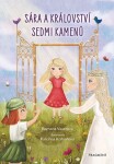 Sára království sedmi kamenů Romana Vaverová