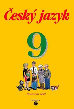 Český jazyk 9 - pracovní sešit, 2. vydání - Bendáková