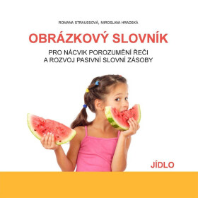 Obrázkový slovník – Jídlo - Romana Straussová