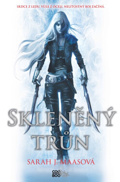 Skleněný trůn, 3. vydání - Sarah Janet Maas