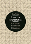 Ethics, Life and Institutions - An Attempt at Practical Philosophy - Jan Sokol