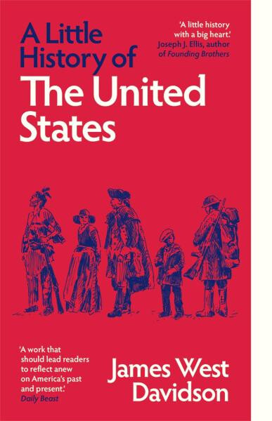 Little History of the United States - James West Davidson