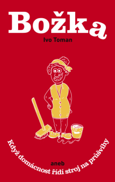 Božka - Ivo Toman - e-kniha