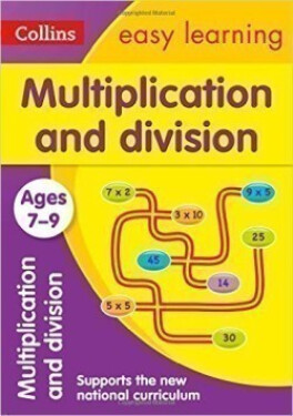 Multiplication and Division Ages 7-9 - Collins Easy Learning