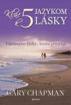 Kľúč piatim jazykom lásky