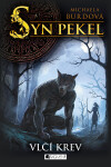 Syn pekel – Vlčí krev - Michaela Burdová