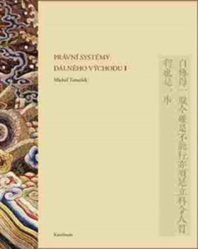 Právní systémy Dálného východu I - Michal Tomášek