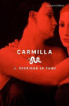 Carmilla - Joseph Thomas Sheridan Le Fanu