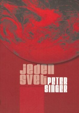 Jeden svet - Peter Singer