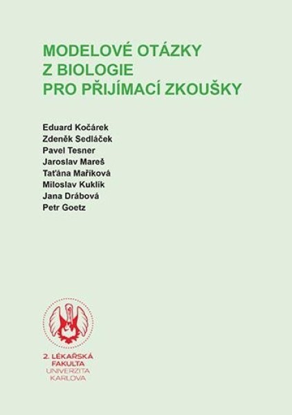 Modelové otázky z biologie pro přijímací zkoušky, 2. vydání - Eduard Kočárek