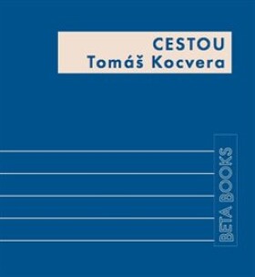 Cestou Tomáš Kocvera