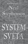 Systém světa - Neal Stephenson