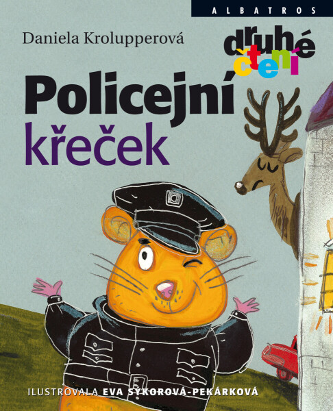 Policejní křeček - Daniela Krolupperová