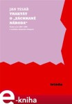 Traktát o „záchraně národa“. Texty z let 1967 - 1969 o začátku německé okupace - Jan Tesař e-kniha