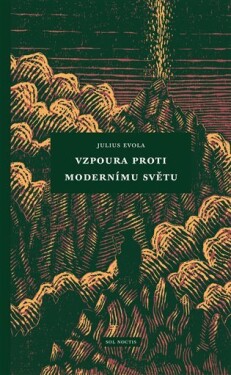 Vzpoura proti modernímu světu,