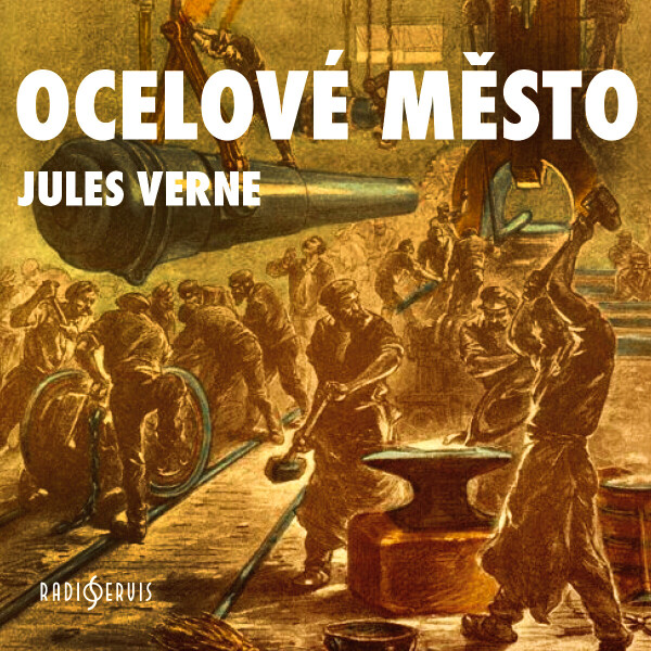 Ocelové město - Jules Verne - audiokniha