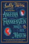 Angelika Frankenstein Makes Her Match: Sally