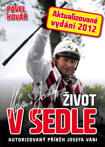 Josef Váňa: Život v sedle - Pavel Kovář