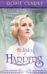 Hrdinky z Harpers - Rosie Clarke