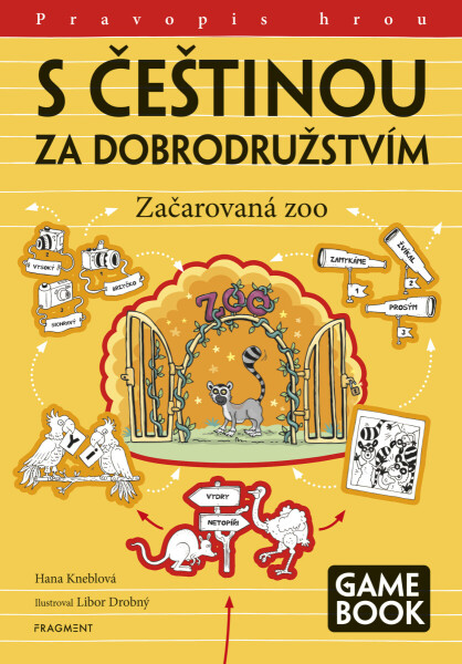 S češtinou za dobrodružstvím – Začarovaná zoo - Hana Kneblová