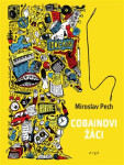Cobainovi žáci - Miroslav Pech