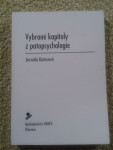 Hanex Olomouc Vybrané kapitoly z patopsychologie - Jarmila Kotasová