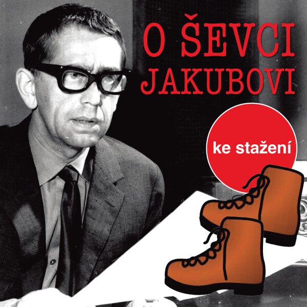 O tom ševci Jakubovi - Jiří Kafka - audiokniha