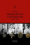 Katalog německých vyznamenání 1933-1945 Marek Mgr. Charvát