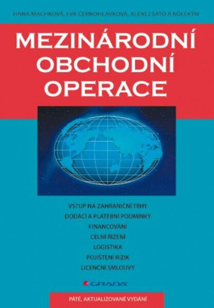 Mezinárodní obchodní operace - Hana Machková, Eva Černohlávková, Alexej Sato
