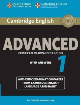Cambridge English Advanced 1 (2015 Exam) Student´s Book with Answers - kolektiv autorů