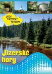 Jizerské hory Ottův turistický průvodce - Ivo Paulík