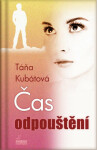 Čas odpouštění (poškozená) - Táňa Kubátová