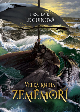 Velká kniha Zeměmoří - komplet - Ursula K. Le Guinová - e-kniha