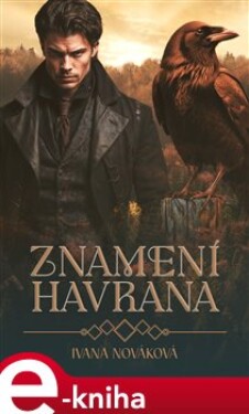 Znamení Havrana - Ivana Nováková e-kniha