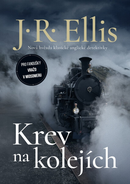 Krev na kolejích - J. R. Ellis