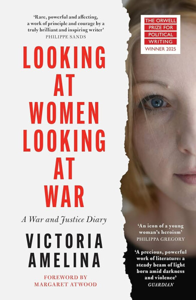 Looking at Women, Looking at War - Victoria Amelina