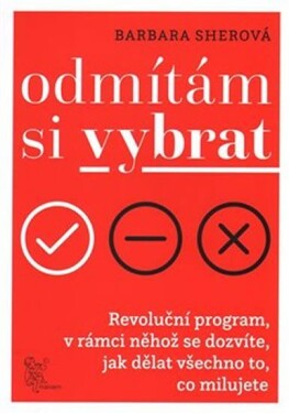 Odmítám si vybrat Barbara Sherová