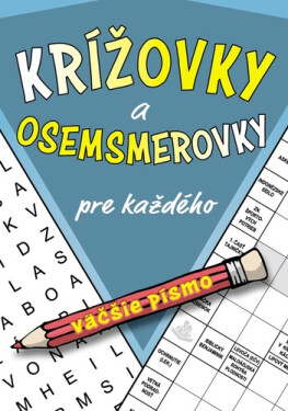 Krížovky a osemsmerovky pre každého - Neznámý