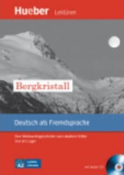 Leichte Literatur A2: Bergkristall, Paket - Adalbert Stifter