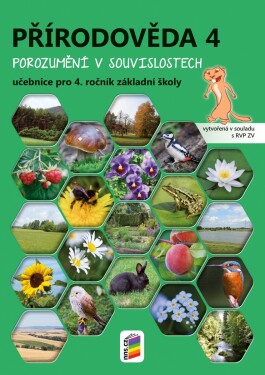 Přírodověda 4 - Porozumění v souvislostech (učebnice) RVP - Zdislava Nováková