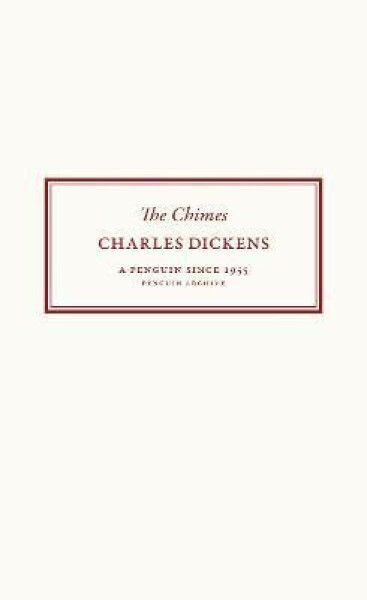 Chimes - Charles Dickens