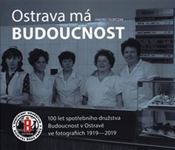 Ostrava má Budoucnost Budoucnost Ondřej Durczak