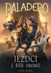 Paladero: Jezdci z říše hromů - Steven Lochran