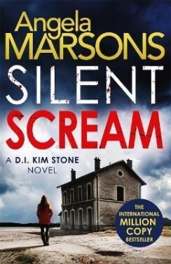 Silent Scream - Angela Marsons