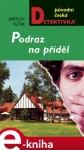 Podraz na příděl - Jaroslav Kuťák e-kniha