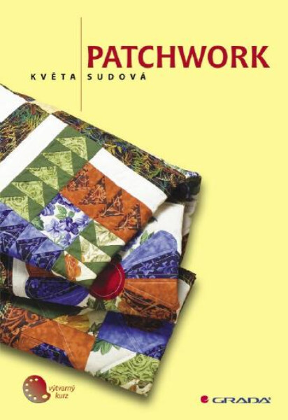 Patchwork - Květa Sudová