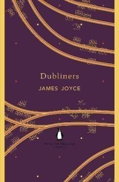 Dubliners - James Joyce